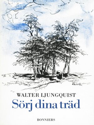 cover image of Sörj dina träd